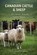 Canadian Cattle and Sheep, Farmer's Library - Paperback - 9798242396234