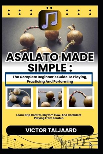 Asalato Made Simple, Victor Taljaard - Paperback - 9798242423084