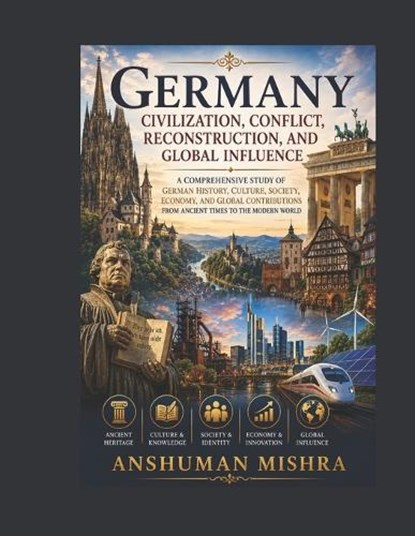 Germany, Anshuman Mishra - Paperback - 9798242518032