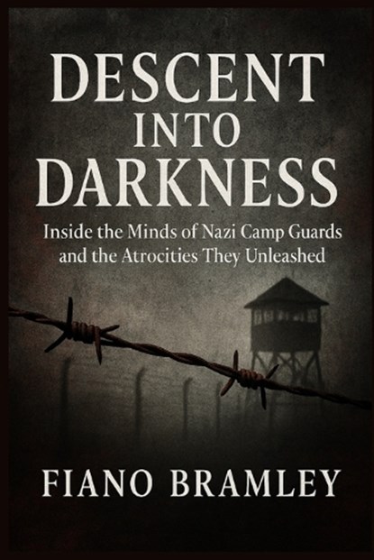 Descent into Darkness, Fiano Bramley - Paperback - 9798242707245