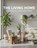 The Living Home, Clair Waggener - Paperback - 9798242845152