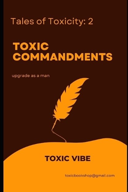 toxic commandments, Toxic Vibe - Paperback - 9798243122627