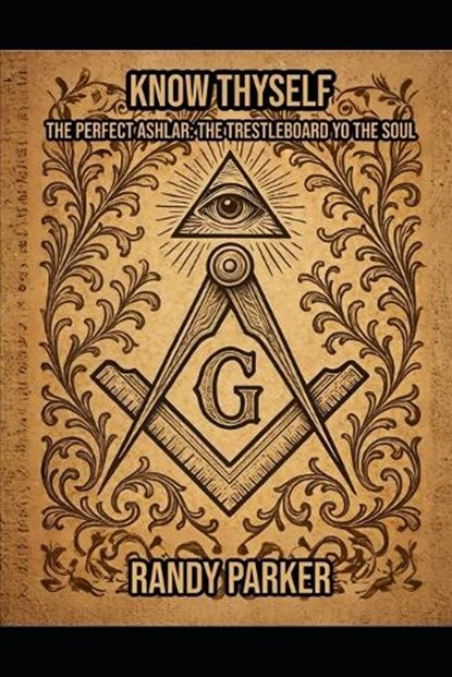 Know Thyself, Randy Parker - Paperback - 9798243327954