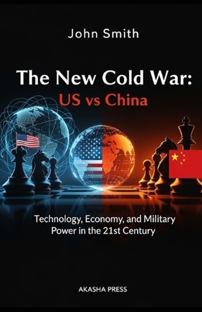 The New Cold War, John Smith - Paperback - 9798243417792
