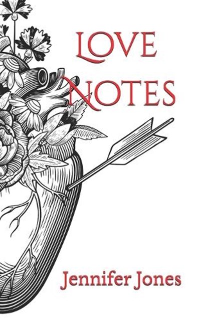 Love Notes, Jennifer Jones - Paperback - 9798243419611