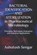 BACTERIAL IDENTIFICATION AND STERILIZATION in Pharmaceutical Microbiology, Ashutosh Sengar - Paperback - 9798243515238