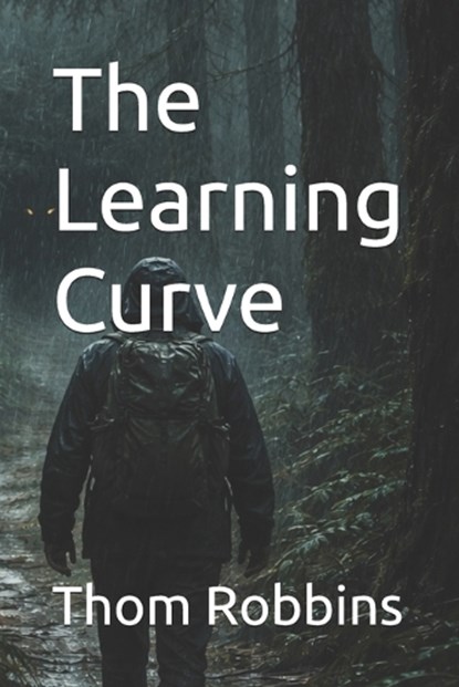 The Learning Curve, Thom Robbins - Paperback - 9798243544474