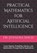 Practical Mathematics for Artificial Intelligence: Linear Algebra, Probability, Calculus, and Optimization Through Real AI Applications, Preety Verma - Paperback - 9798243602853