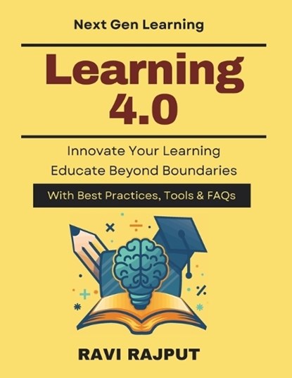 Learning 4.0, Ravi Rajput - Paperback - 9798243677783