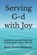 Serving G-d with Joy, Rabbi Moshe Bernstein - Paperback - 9798243780353