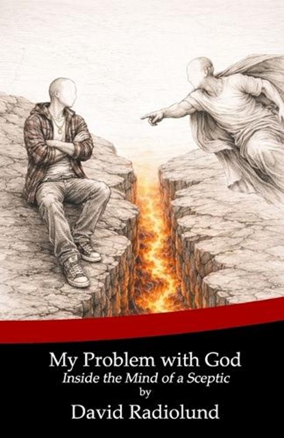 My problem with God, David Radiolund - Paperback - 9798243891172