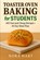 Toaster Oven Baking for Students: 100 Fast and Cheap Recipes+28 Day Meal Plan, Nora Hart - Paperback - 9798244030921