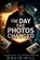 The Day the Photos Changed, David Hill - Paperback - 9798244080827