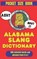 Alabama Slang Dictionary, Slang Yes - Paperback - 9798244163001
