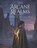 The Arcane Realms, Deep - Paperback - 9798244224986