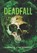 Deadfall, Andrew J McDonald - Paperback - 9798244327144