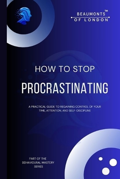 How To Stop Procrastinating, Darryl Howe - Paperback - 9798244375435