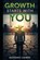 Growth Starts With You How personal responsibility changes everything., Mohamed Ashraf - Paperback - 9798244422306