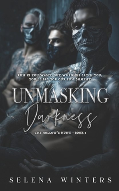 Unmasking Darkness: A Dark Romance, Selena Winters - Paperback - 9798244458770