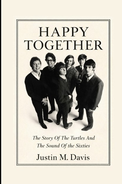 Happy Together, Justin M Davis - Paperback - 9798244604818