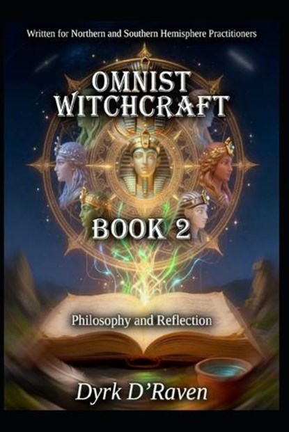 Omnist Witchcraft, Dyrk D'Raven - Paperback - 9798244605402