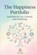 The Happiness Portfolio, Unified Dharma - Paperback - 9798244721072