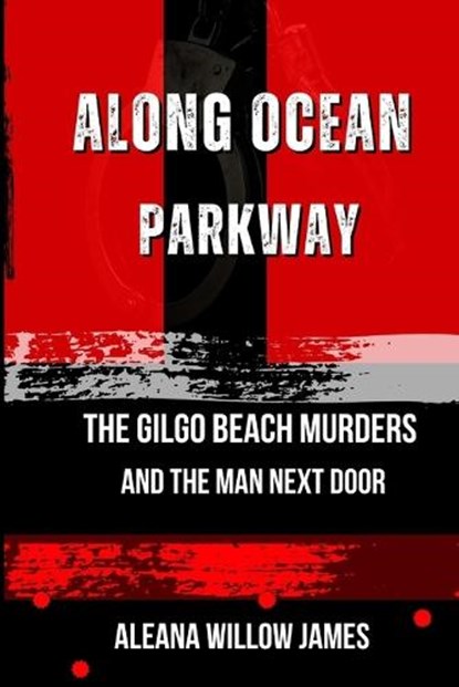 Along Ocean Parkway, Aleana Willow James - Paperback - 9798244900408