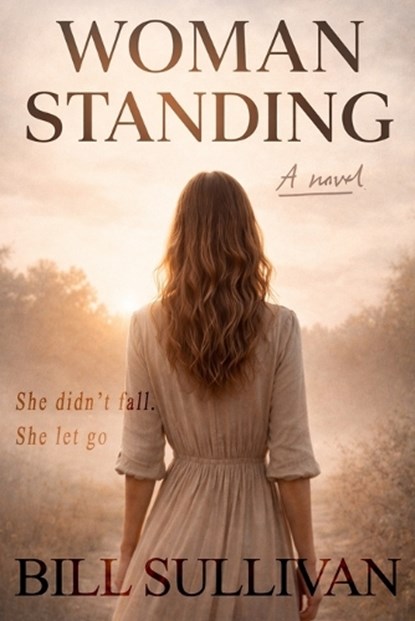 Woman Standing, Bill Sullivan - Paperback - 9798244981315