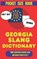 Georgia Slang Dictionary, Slang Yes - Paperback - 9798245056593
