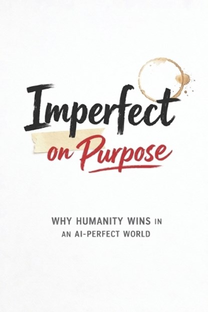 Imperfect on Purpose, Cutepaper Co - Paperback - 9798245342542