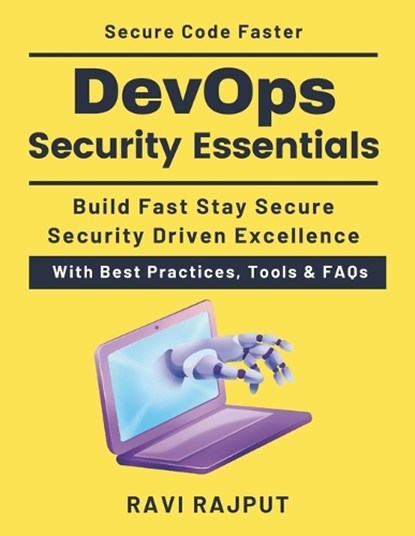 DevOps Security Essentials, Ravi Rajput - Paperback - 9798245391885
