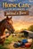 Horse Care for Beginners Without a Barn, Alexander Rhea - Paperback - 9798245485058