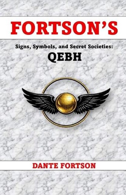 Fortson's Signs, Symbols, and Secret Societies, Dante Fortson - Paperback - 9798245776644