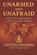 Unarmed and Unafraid, Unified Dharma - Paperback - 9798245822600
