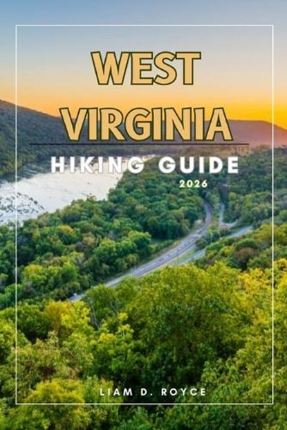 West Virginia, Royce Liam D - Paperback - 9798245927435