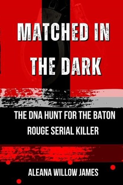 Matched in the Dark, Aleana Willow James - Paperback - 9798245962139