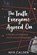 The Truth Everyone Agreed On, Nyx Calder - Paperback - 9798246315224