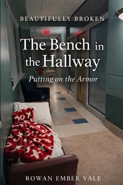 The Bench in the Hallway, Rowan Ember Vale - Paperback - 9798246350768