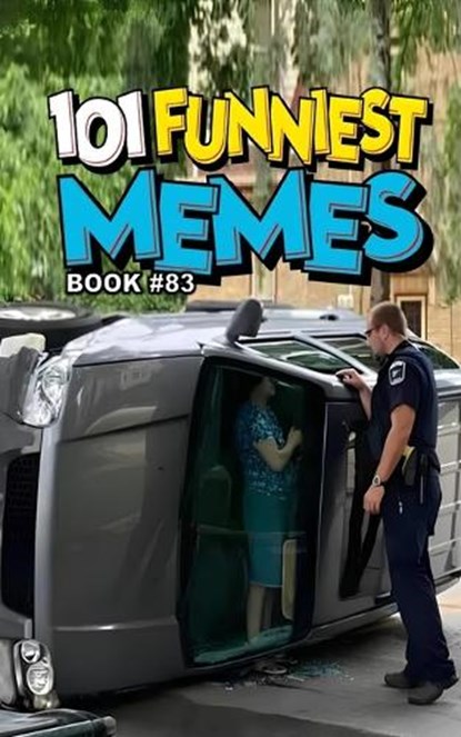 101 Funniest Memes, Rodrigo B Santos - Paperback - 9798246528372