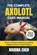 The Complete Axolotl Care Manual, Marina Chen - Paperback - 9798246649718