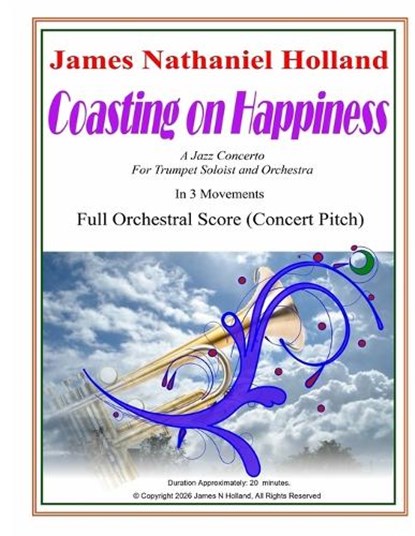 Coasting on Happiness, James Nathaniel Holland - Paperback - 9798246716823