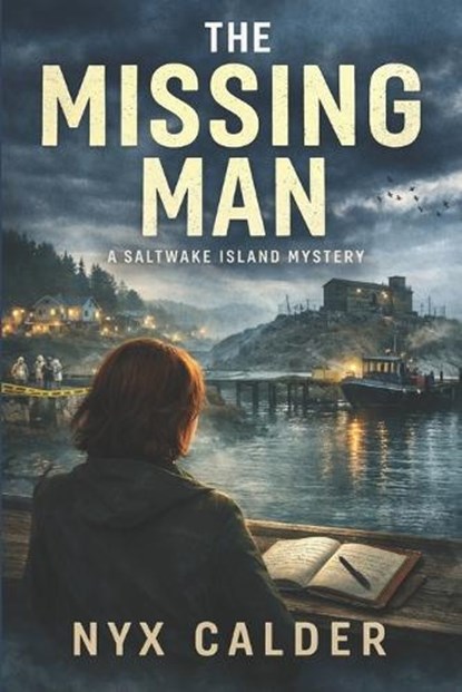 The Missing Man, Nyx Calder - Paperback - 9798246794364