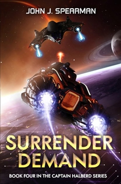 Surrender Demand, John Spearman - Paperback - 9798246828939