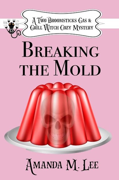 Breaking the Mold, Amanda M. Lee - Paperback - 9798247002437