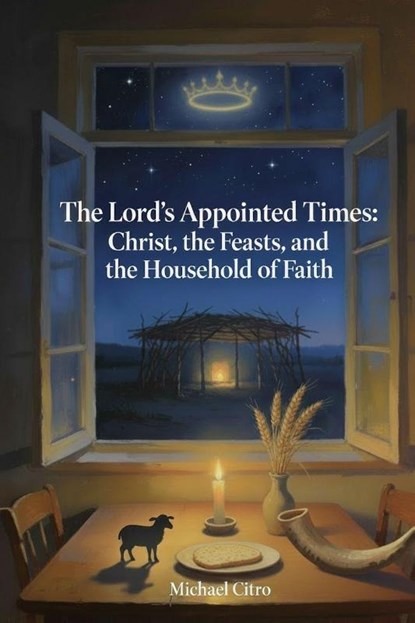 The Lord's Appointed Times, Michael Citro - Paperback - 9798247140986