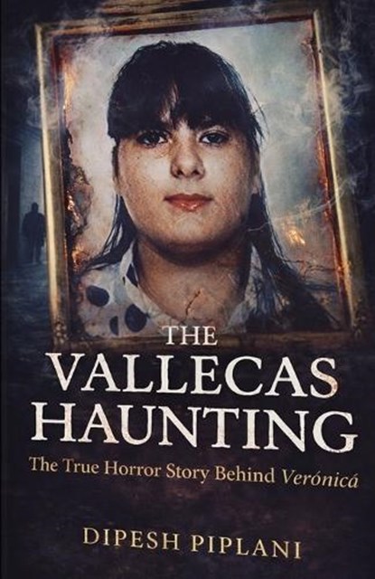 The Vallecas Haunting, Dipesh Piplani - Paperback - 9798247233060