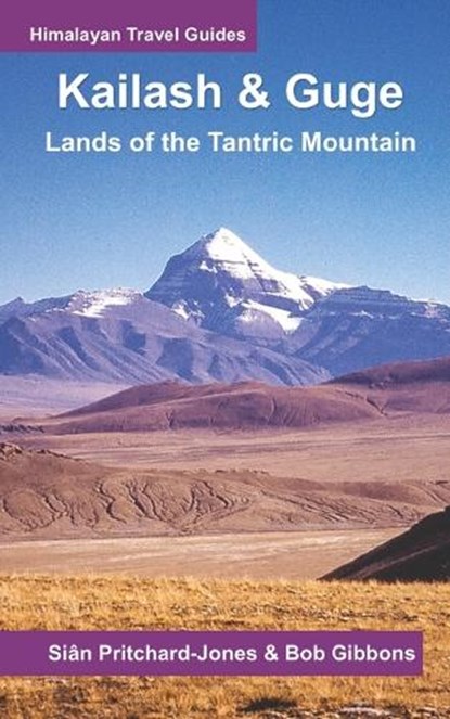 Kailash & Guge, Bob Gibbons - Paperback - 9798247491101