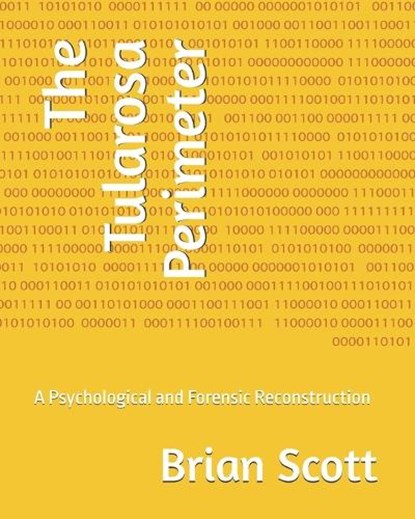 The Tularosa Perimeter, Brian Scott - Paperback - 9798247769187