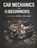 Car Mechanics for Beginners The Visual Step by Step Guide, Cfg - Paperback - 9798248007097
