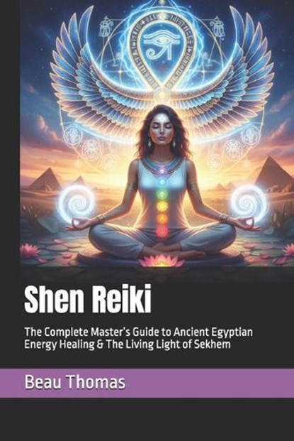 Shen Reiki, Beau James Thomas - Paperback - 9798248030095